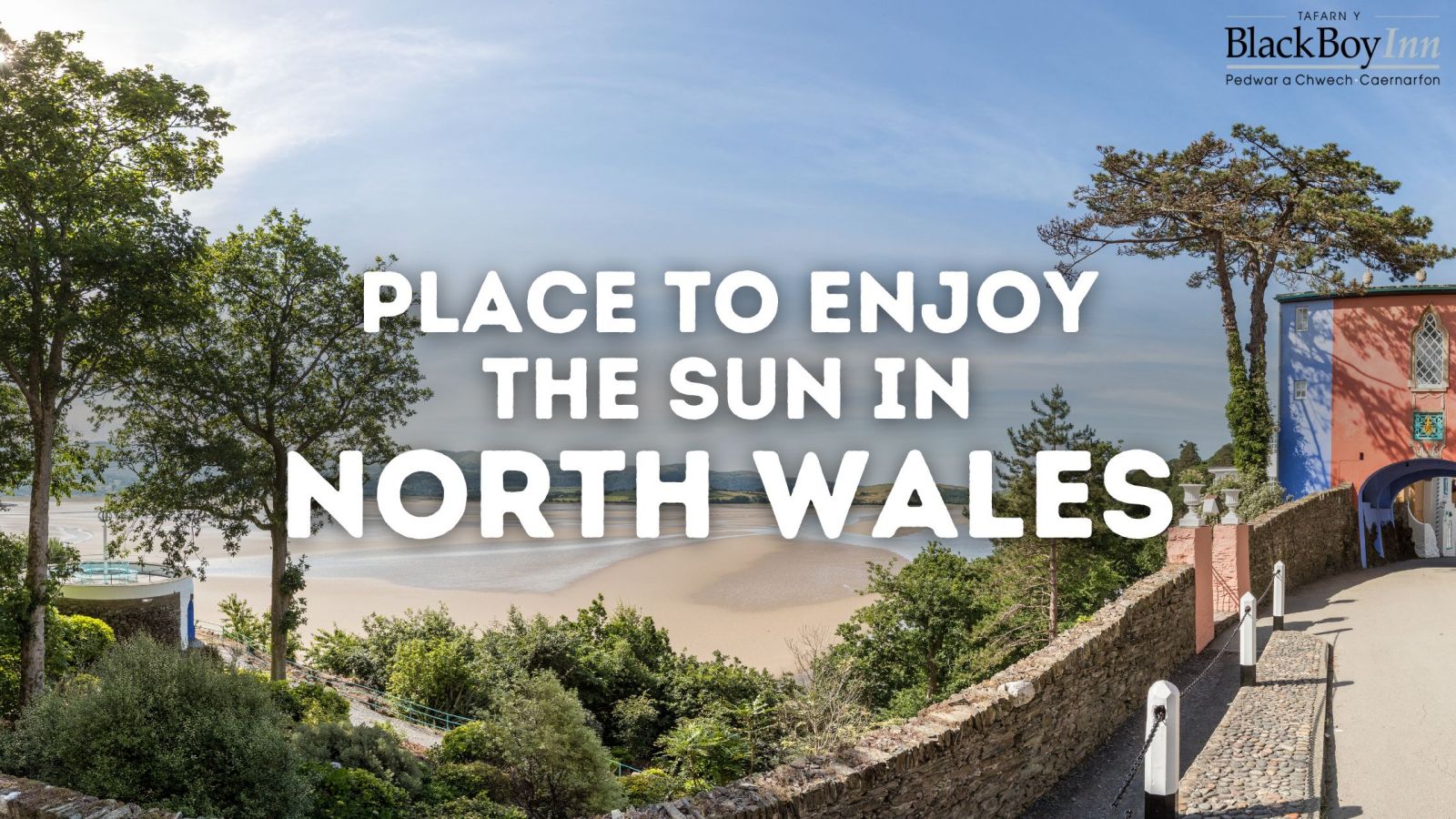 Places to Enjoy the Sun in North Wales